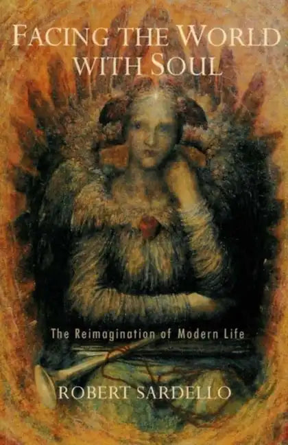 Facing the World with Soul - Paperback
