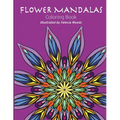 Flower Mandalas: Coloring Book - Paperback