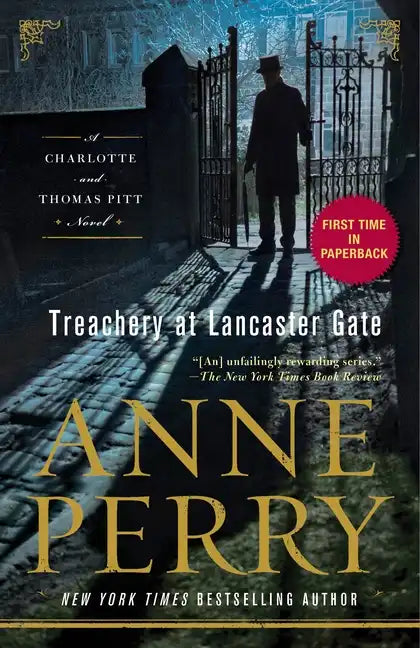 Treachery at Lancaster Gate: A Charlotte and Thomas Pitt Novel - Paperback