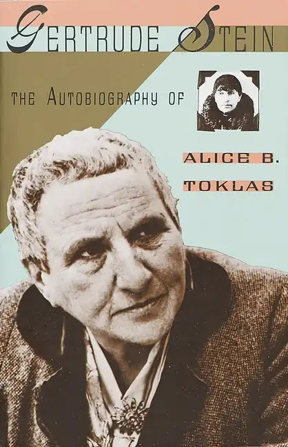 The Autobiography of Alice B. Toklas - Paperback