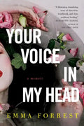 Your Voice in My Head, A Memoir - Paperback