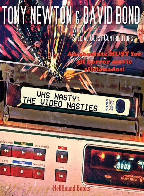 VHS Nasty: The Video Nasties - Hardcover