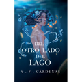 Del otro lado del lago - Paperback