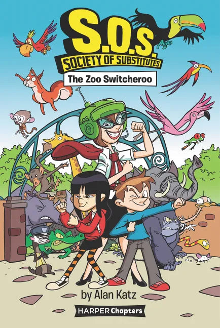 S.O.S.: Society of Substitutes #2: The Zoo Switcheroo - Paperback