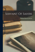 Servant Of Sahibs - Paperback