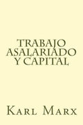 Trabajo Asalariado y Capital - Paperback