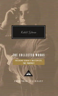 The Collected Works of Kahlil Gibran - Hardcover