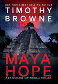 Maya Hope: A Medical Thriller - Hardcover