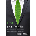 Pot for Profit: Cannabis Legalization, Racial Capitalism, and the Expansion of the Carceral State - Paperback