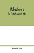 Mahabharata: the epic of ancient India - Paperback