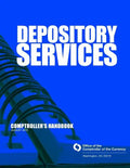 Depository Services: Comptroller's Handbook August 2010 - Paperback