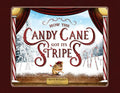 How the Candy Cane Got Its Stripes: A Christmas Tale - Paperback