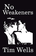 No Weakeners - Paperback