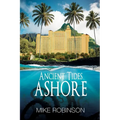Ancient Tides Ashore - Paperback