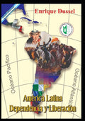 América Latina Dependencia y Liberación: Obras Selectas 6 - Paperback