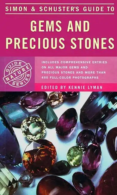 Simon & Schuster's Guide to Gems and Precious Stones - Paperback