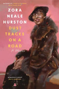 Dust Tracks on a Road: A Memoir - Paperback