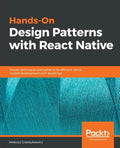 Hands-On Design Patterns with React Native - Paperback