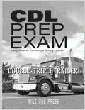 CDL Prep Exam: Double Triple Trailer Endorsement - Paperback