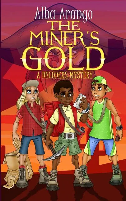 The Miner's Gold - Paperback