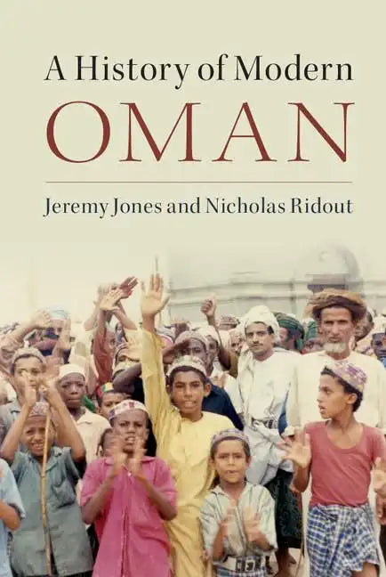A History of Modern Oman - Paperback