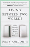 Living Between Two Worlds - Paperback