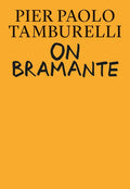 On Bramante - Hardcover