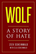 Wolf: A Story of Hate - Paperback