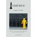 Light Ideas: Believe in God - Paperback