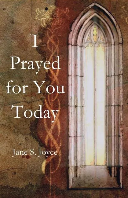 I Prayed for You Today - Paperback