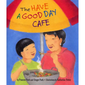 The Have a Good Day Café - Paperback