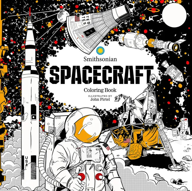 Spacecraft: A Smithsonian Coloring Book - Paperback