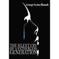 The Silent Cry of a Fatherless Generation - Hardcover