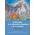 Lessons from Our Failure to Build a Constitutional Bridge in the 2023 Referendum - Paperback
