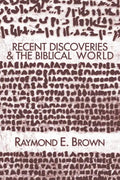 Recent Discoveries and the Biblical World - Paperback