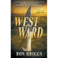 Westward: A Norse Warrior Exploration Series - Paperback