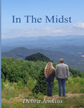 In The Midst: Large Print Edition - Paperback