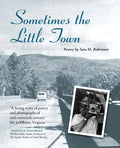 Sometimes the Little Town - Paperback