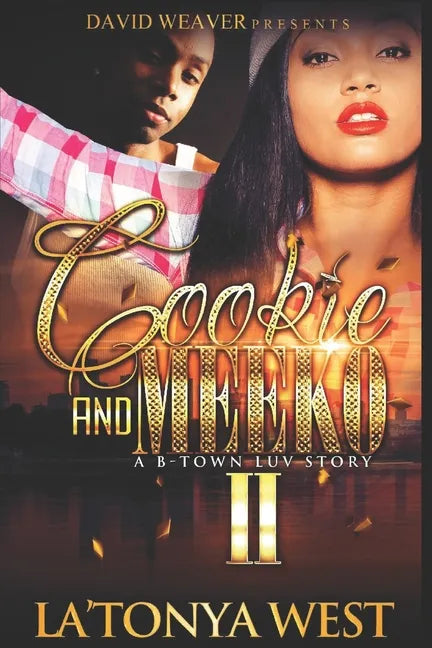 Cookie and Meeko: A B-Town Luv Story 2 - Paperback