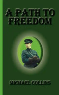 A Path to Freedom - Hardcover