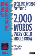 Spelling Words for Year 5: 2,000 Words Every Child Should Know (KS2 English Ages 9-10) - Paperback