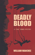 Deadly Blood - Paperback