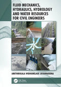 Fluid Mechanics, Hydraulics, Hydrology and Water Resources for Civil Engineers - Paperback