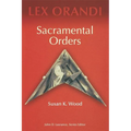 Sacramental Orders - Paperback