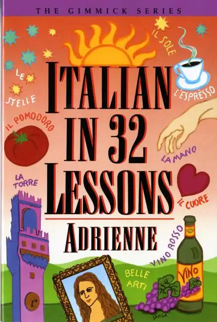 Italian in 32 Lessons - Paperback