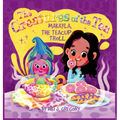 Makayla, the Teacup Troll: The Creatures of the Tea - Hardcover