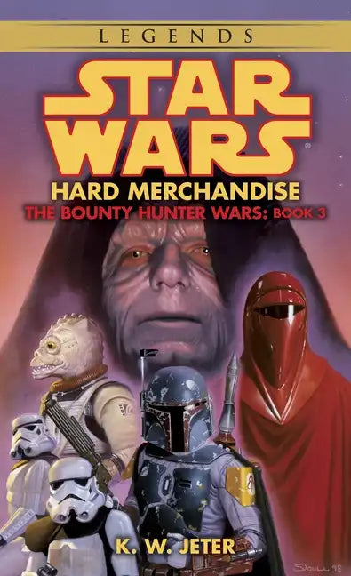 Hard Merchandise: Star Wars Legends (the Bounty Hunter Wars) - Paperback