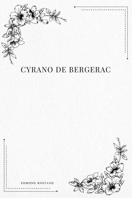 Cyrano de Bergerac - Paperback