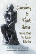 Something to Think About: Time Out to Take Life In - Paperback