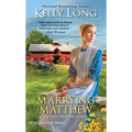 Marrying Matthew - Paperback